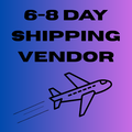 6-8 DAYS SHIPPING VENDOR (CLOTHING)